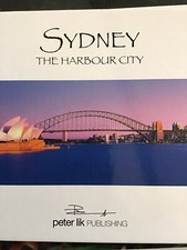 Sydney the harbour city Peter