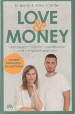 Love & Money - Marielle & Mike Schäfer - Buch >>> Rabatt möglich !!