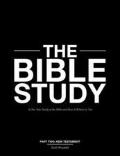 The Bible Study: A One Year