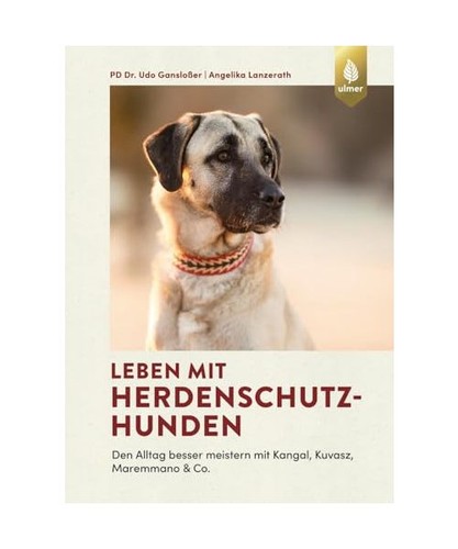 Leben mit herdenschutzhunden - leben,