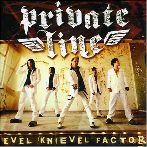 Private line evel knievel - line,