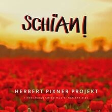 Schian von herbert pixner - schian!,