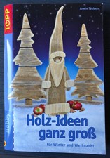 Bastelbuch Holz: Holz-Ideen ganz groß, Armin Täubner