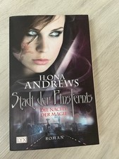 Ilona Andrews Stadt der Finsternis Die Nacht Der Magie Buch Band 1 Lyx