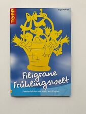 Filigrane Frühlingswelt: Fensterbilder und mehr aus Papier von Angelika Kipp