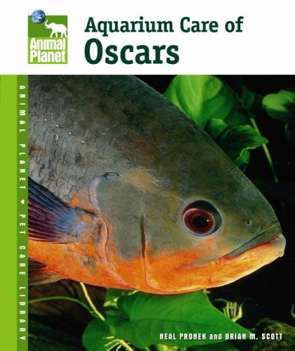 Aquarium care oscars - of,
