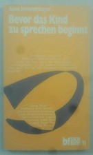 Bevor das Kind zu sprechen