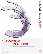 Adobe After Effects 7.0 Klassenzimmer In Einem Buch Taschenbuch Adobe Crea