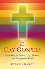 Gay Gospels, The - Good News