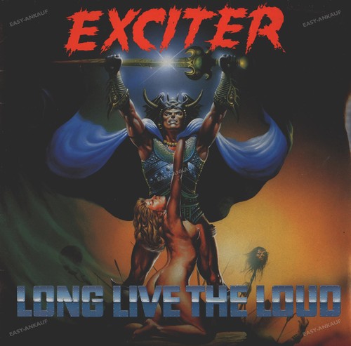 Exciter long live the - -,