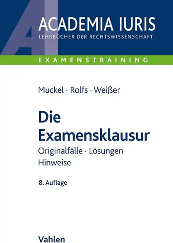 Die examensklausur - die,