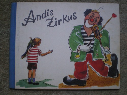 Andis zirkus kinderbuch von - andis,