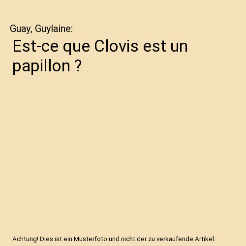 Est que clovis un - est-ce,