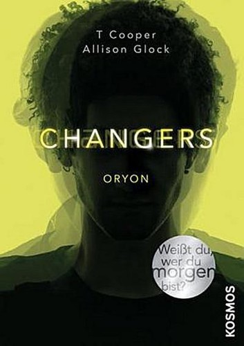 Changers band oryon t - changers,