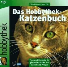 Das hobbythek katzenbuch - das, von