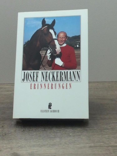 Josef neckermann erinnerungen - josef,