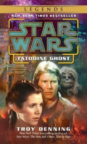 Troy denning tatooine ghost - denning,