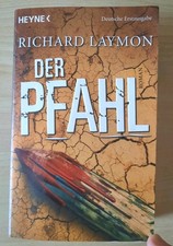 Richard Laymon - DER PFAHL -