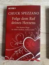 Chuck Spezzano - Folge dem Ruf