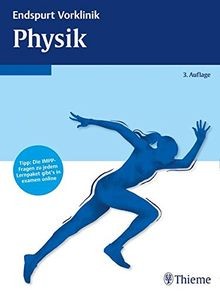 Endspurt vorklinik physik - vorklinik:,
