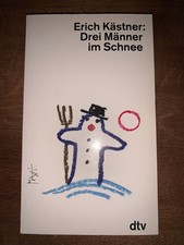 Erich Kästner: Drei Männer