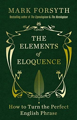 The elements eloquence how - eloquence:,