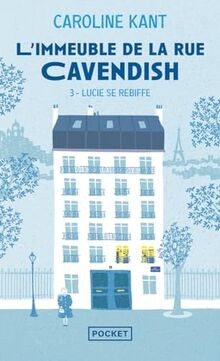 Limmeuble rue cavendish - de, la