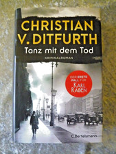 Christian v. Ditfurth, Tanz mit dem Tod,  HC- 2022, TOP!