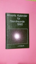 151469 Paul Ahnert AHNERTS KALENDER FÜR STERNFREUNDE. KLEINES ASTRONOMISCHES