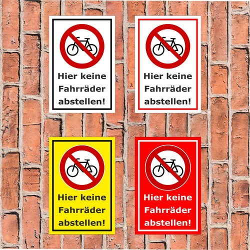 Schild hier keine fahrräder - schild,