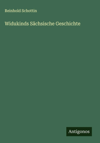 Reinhold schottin widukinds - reinhold,