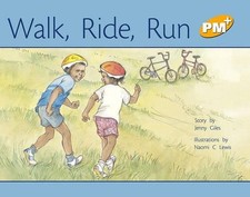 Walk, Ride, Run 1st Edition by