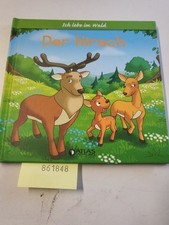 DER HIRSCH - ICH LEBE IM WALD - ISBN 9782830228663 - Atlas Verlag - Gebundene Au