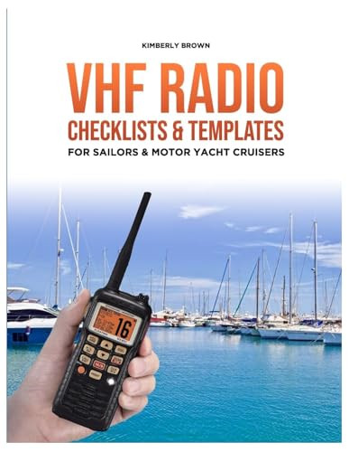 Vhf radio checklists and - vhf,
