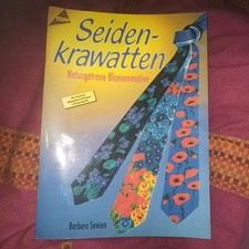 Seidenmalerei  Seidenkrawatten