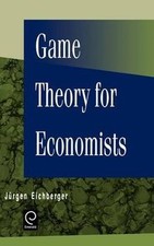 Game Theory for Economists by Jurgen Eichberger | Book | condition good