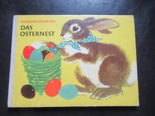 Das Osternest,Osterhase-Ostern,Meyer-Rey,DDR-Bilderbuch,1.Auflage!