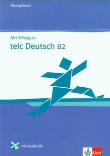 Mit erfolg telc deutsch b2 - mit, zu