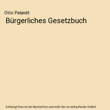 Bürgerliches Gesetzbuch, Otto Palandt