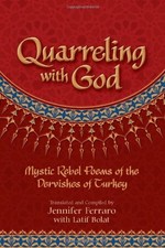 Quarreling with God: Mystic