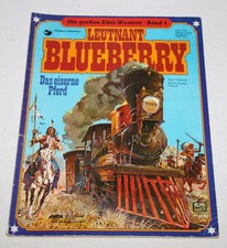 Die großen Edelwestern B 4 Leutnant Blueberry Das eiserne Pferd Delta 1980 C0816