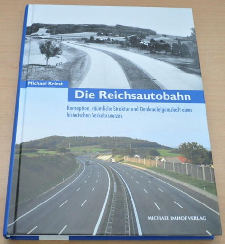 Die reichsautobahn konzeption - die,