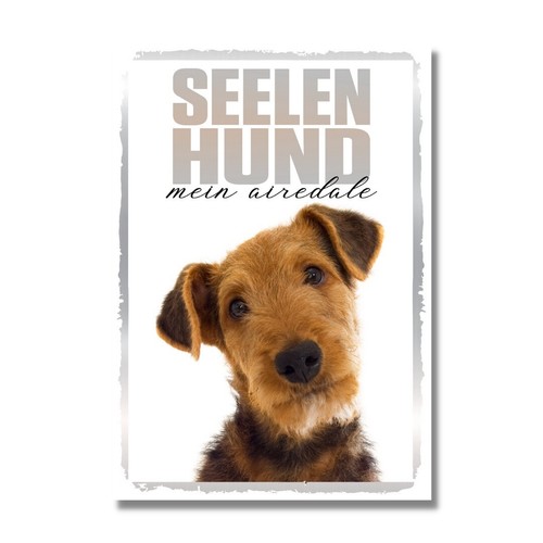 Airedale terrier seelenhund - airedale,