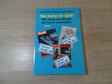 Folckers, Solms: Was kostet der Spaß? Wie Staat und Bürger die Satire bekämpfen