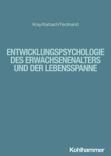 Entwicklungspsychologie des