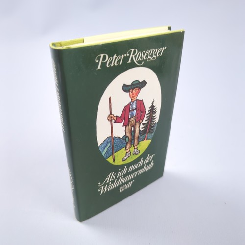 Peter rosegger als ich noch - als,