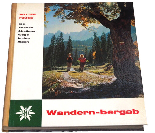 Buch wandern bergab walter - bergab,