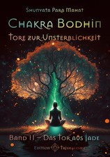 Chakra Bodhin - Tore zur