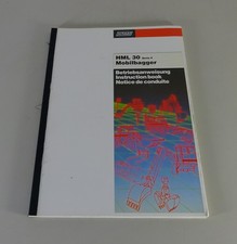 Betriebsanleitung / Handbuch Schaeff Mobilbagger HML 30 Serie F Stand 01/1992
