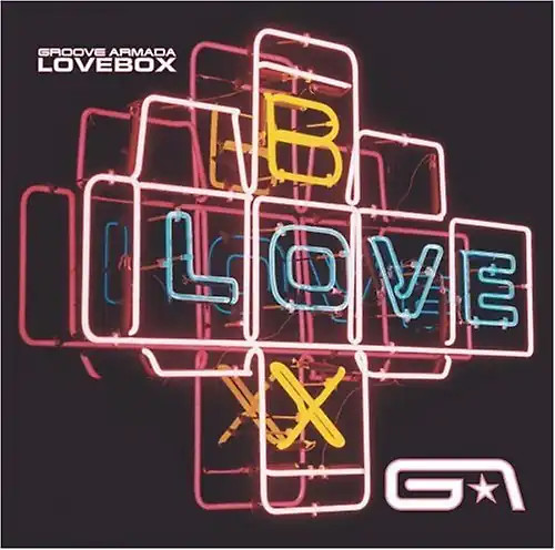 Groove armada lovebox - groove,